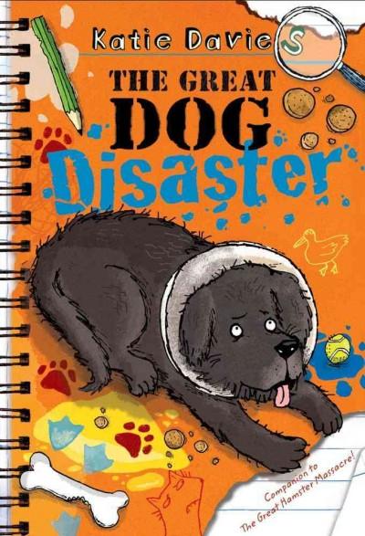 The Great Dog Disaster (Great Critter Capers)