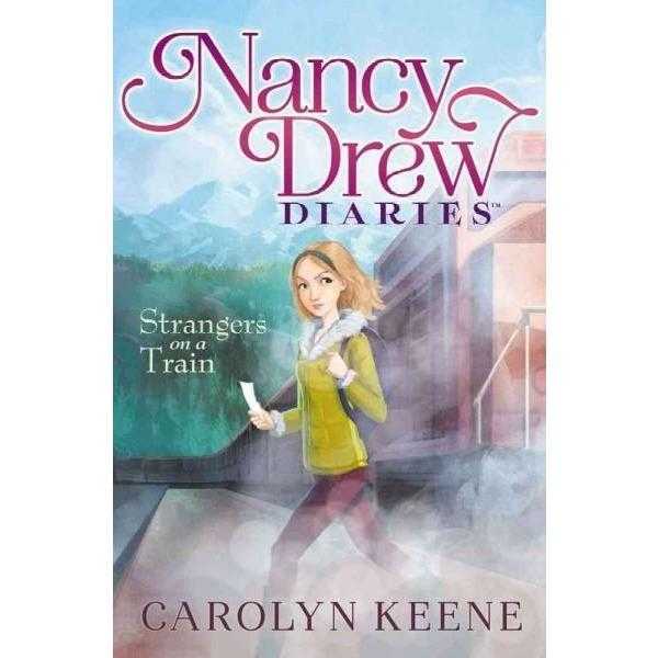 Strangers on a Train (Nancy Drew Diaries) | ADLE International