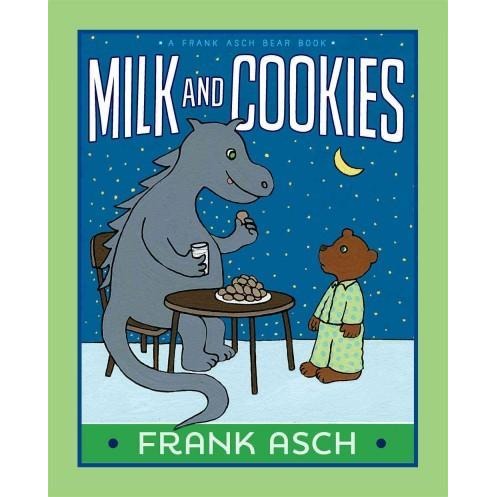 Milk and Cookies (Frank Asch Bear Books)