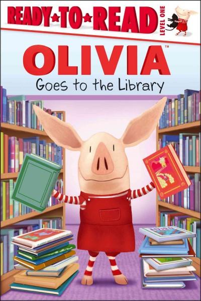 Olivia Goes to the Library (Olivia Ready-to-Read)