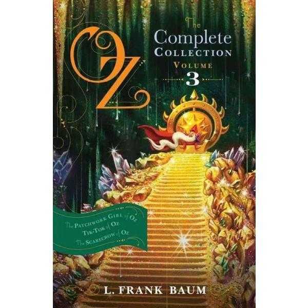 Oz, The Complete Collection, Volume 3: The Patchwork Girl of Oz / Tik-Tok of Oz / The Scarecrow of Oz (Oz) | ADLE International