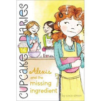 Alexis and the Missing Ingredient (Cupcake Diaries) | ADLE International