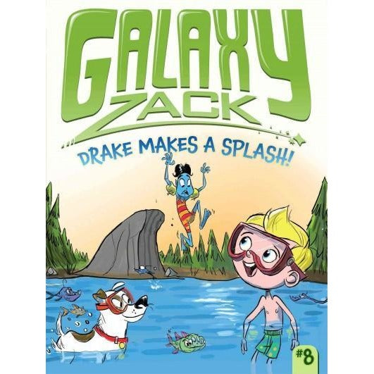 Drake Makes a Splash! (Galaxy Zack)