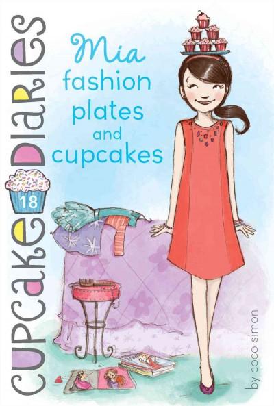 Mia Fashion Plates and Cupcakes (Cupcake Diaries)