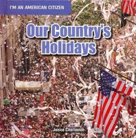 Our Country's Holidays (I'm an American Citizen)