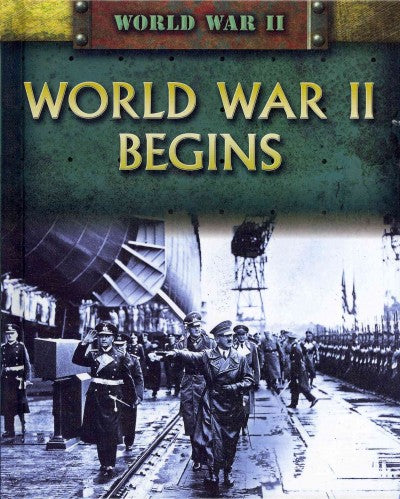 World War II Begins (World War II)