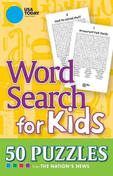 USA Today Word Search for Kids: 50 Puzzles from The Nation's News