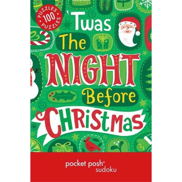 Pocket Posh Christmas Sudoku 5: 100 Puzzles, Twas the Night Before Christmas (Pocket Posh Christmas Sudoku)