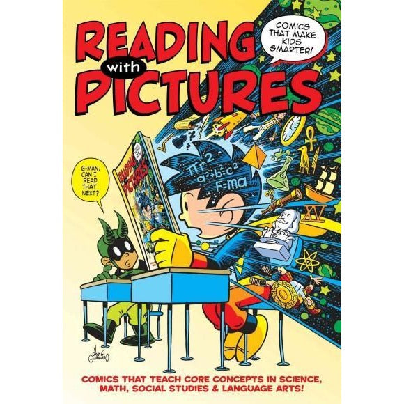 Reading With Pictures: Comics That Make Kids Smarter