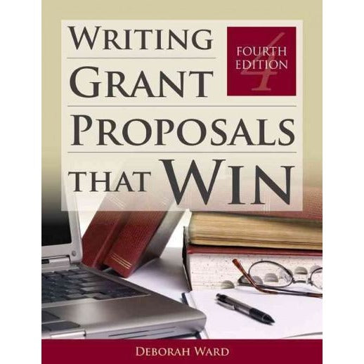 Writing Grant Proposals That Win