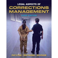 Legal Aspects of Corrections Management