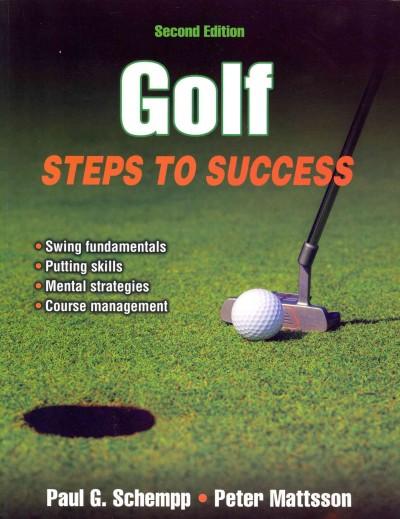 Golf Steps to Success (Steps to Success Activity Series): Golf Steps to Success