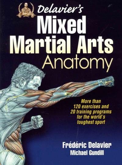 Delavier's Mixed Martial Arts Anatomy
