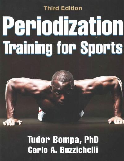 Periodization Training for Sports: Periodization for Sports