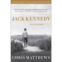 Jack Kennedy: Elusive Hero