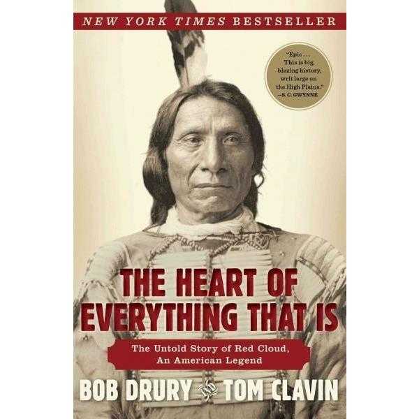 The Heart of Everything That Is: The Untold Story of Red Cloud, an American Legend | ADLE International