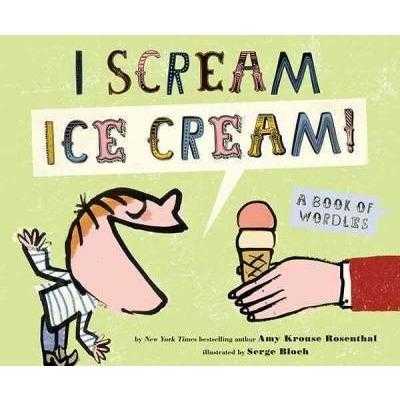 I Scream, Ice Cream!: A Book of Wordles | ADLE International