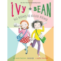 Ivy + Bean No News Is Good News (Ivy and Bean) | ADLE International