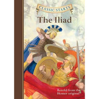 The Iliad (Classic Starts)