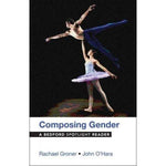 Composing Gender: A Bedford Spotlight Reader (Bedford Spotlight) | ADLE International