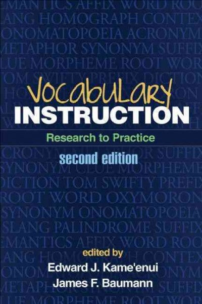 Vocabulary Instruction: Research to Practice: Vocabulary Instruction