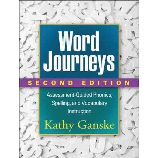 Word Journeys: Assessment-Guided Phonics, Spelling, and Vocabulary Instruction | ADLE International