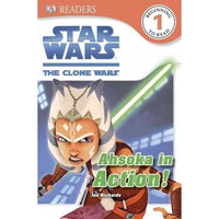 Ahsoka in Action!: Star Wars: the Clone Wars (DK Readers. Star Wars) | ADLE International