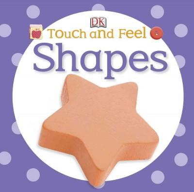 Shapes (Touch and Feel)