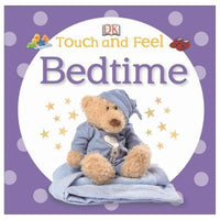 Bedtime (Touch and Feel)