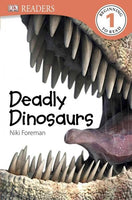 Deadly Dinosaurs (DK Readers. Level 1)