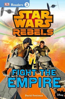 Fight the Empire! (DK Readers. Star Wars)