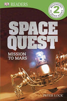 Space Quest: Mission to Mars (DK Readers. Level 2)
