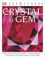 Eyewitness Crystal & Gem (DK Eyewitness Books)