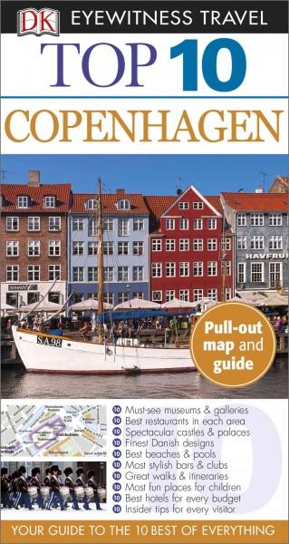 Dk Eyewitness Travel Top 10 Copenhagen (DK Eyewitness Top 10 Travel Guides. Copenhagen)