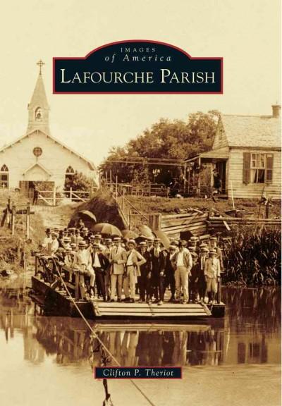 Lafourche Parish (Images of America Series)