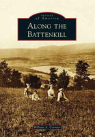 Along the Battenkill (Images of America)
