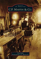 C. F. Martin & Co. (Images of America)