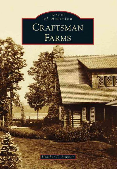 Craftsman Farms (Images of America)