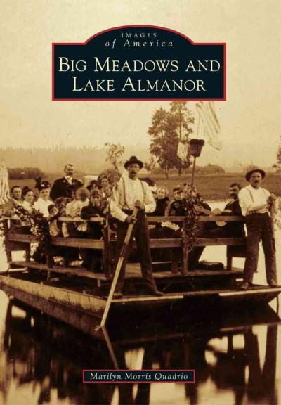 Big Meadows and Lake Almanor (Images of America)