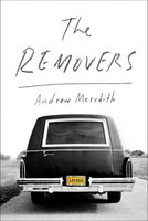 The Removers: A Memoir