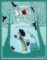 Snow White: Stories Around the World, 4 Beloved Tales (Multicultural Fairy Tales)