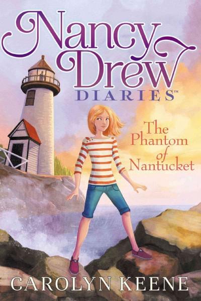 The Phantom of Nantucket (Nancy Drew Diaries)