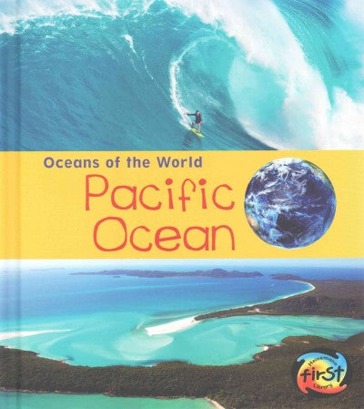 Pacific Ocean (Heinemann First Library)