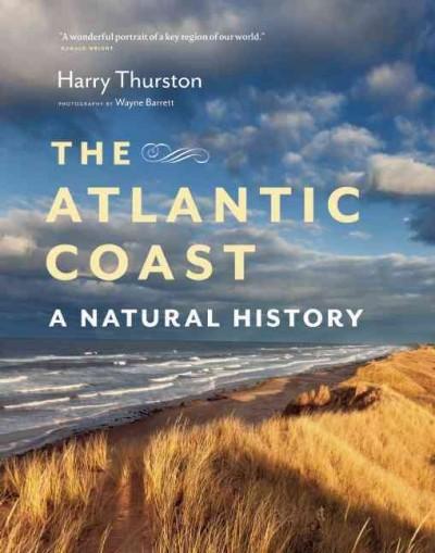 The Atlantic Coast: A Natural History