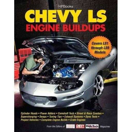 Chevy LS Engine Buildups: Covers Ls1 Through Ls9 Models | ADLE International