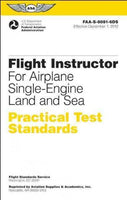 Flight Instructor Practical Test Standards for Airplane June 2012: FAA-S-8081-6DS