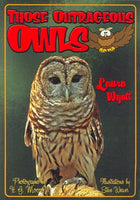 Those Outrageous Owls (Those Amazing Animals)