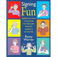Signing Fun: American Sign Language Phrases, Vocabulary, Games, & Activities | ADLE International