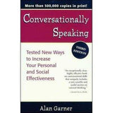 Conversationally Speaking: Tested New Ways to Increase Your Personal and Social Effectiveness | ADLE International
