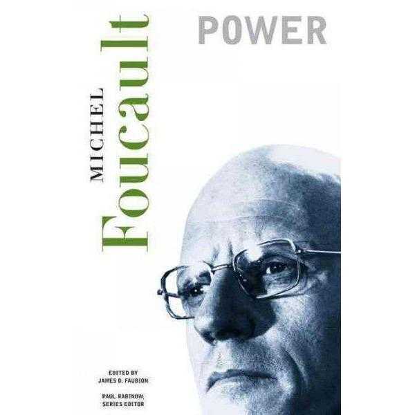 Power: Essential Works of Foucault, 1954-1984 | ADLE International